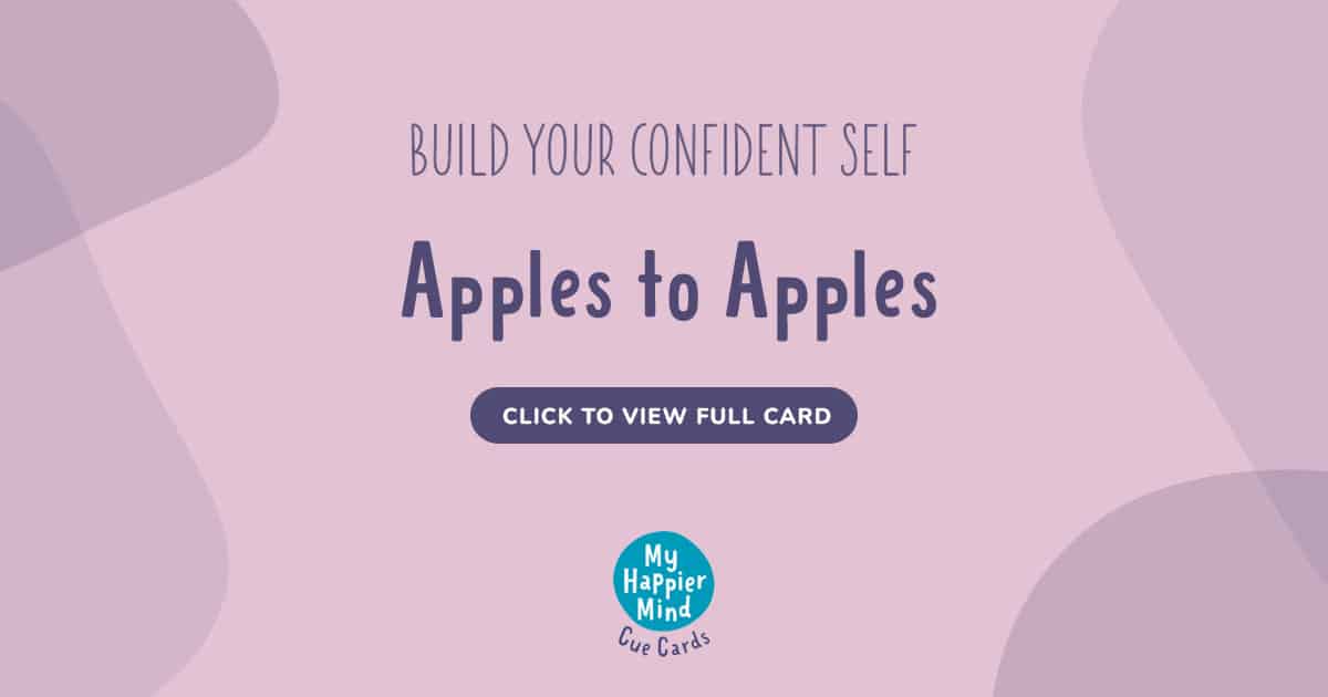 Apples to Apples My Happier Mind